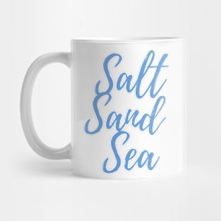 Salt sand sea | Beach life | Ocean life Mug